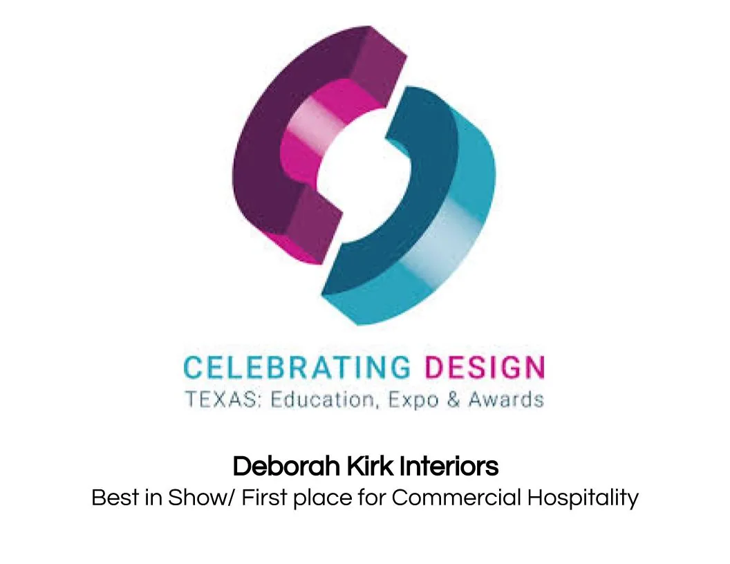 Celebrating Design Texas award for Best in Show and Commercial Hospitality